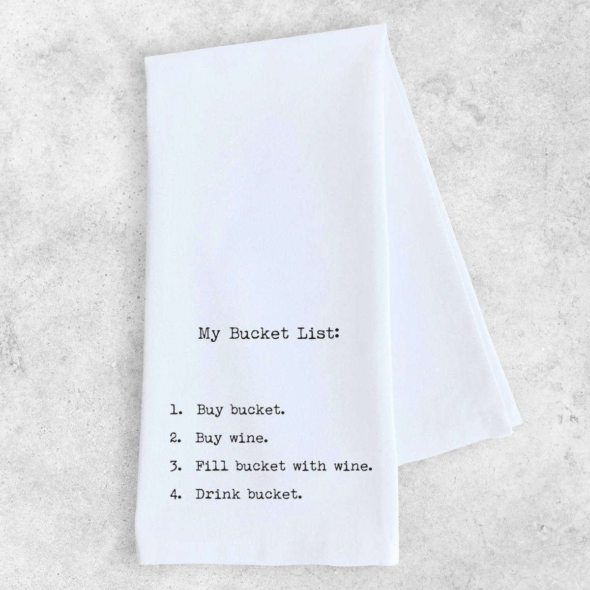 Funny Tea Towel- Bucket List