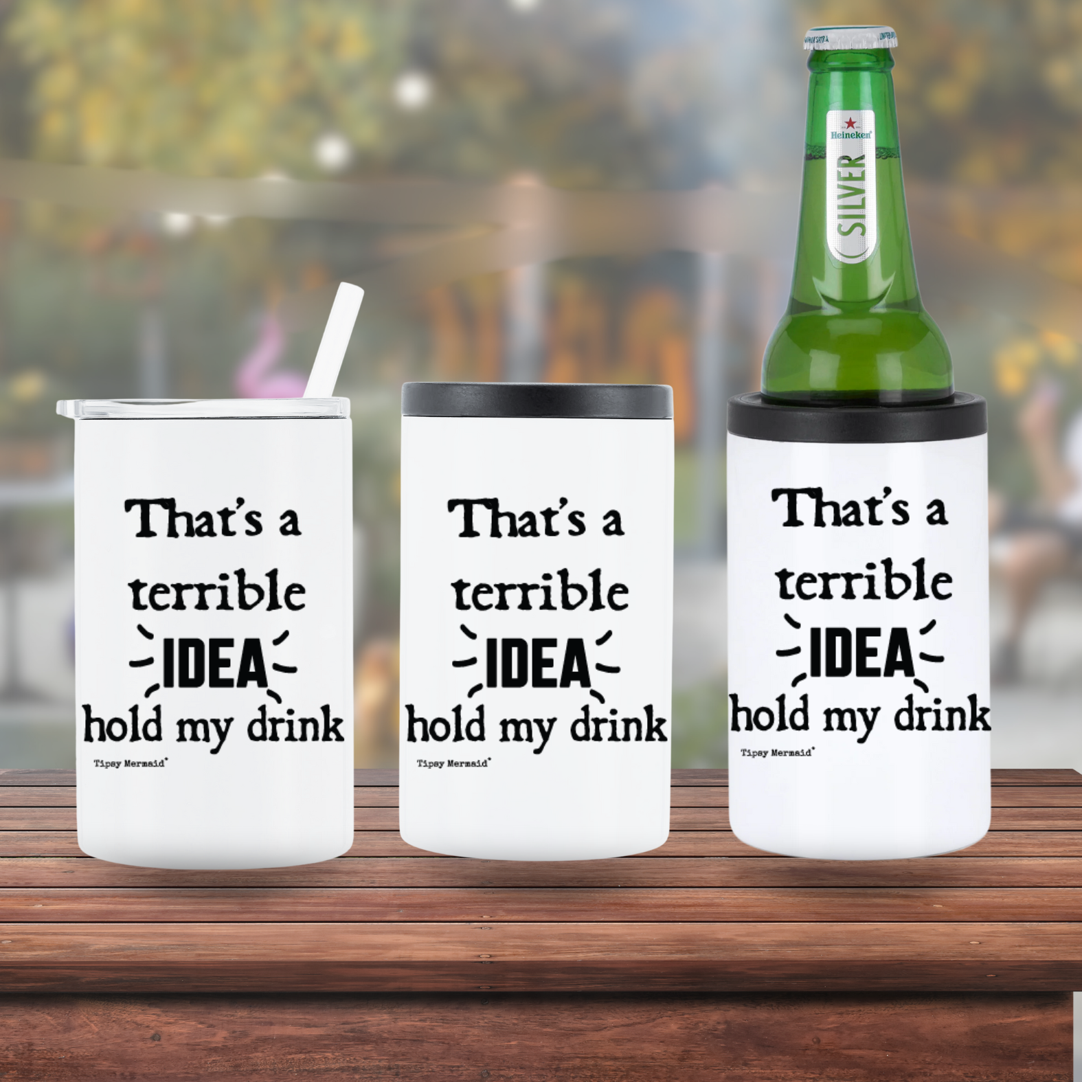 Tipsy Mermaid® That’s a Terrible Idea… Hold My Drink 2-in-1 Cupzie