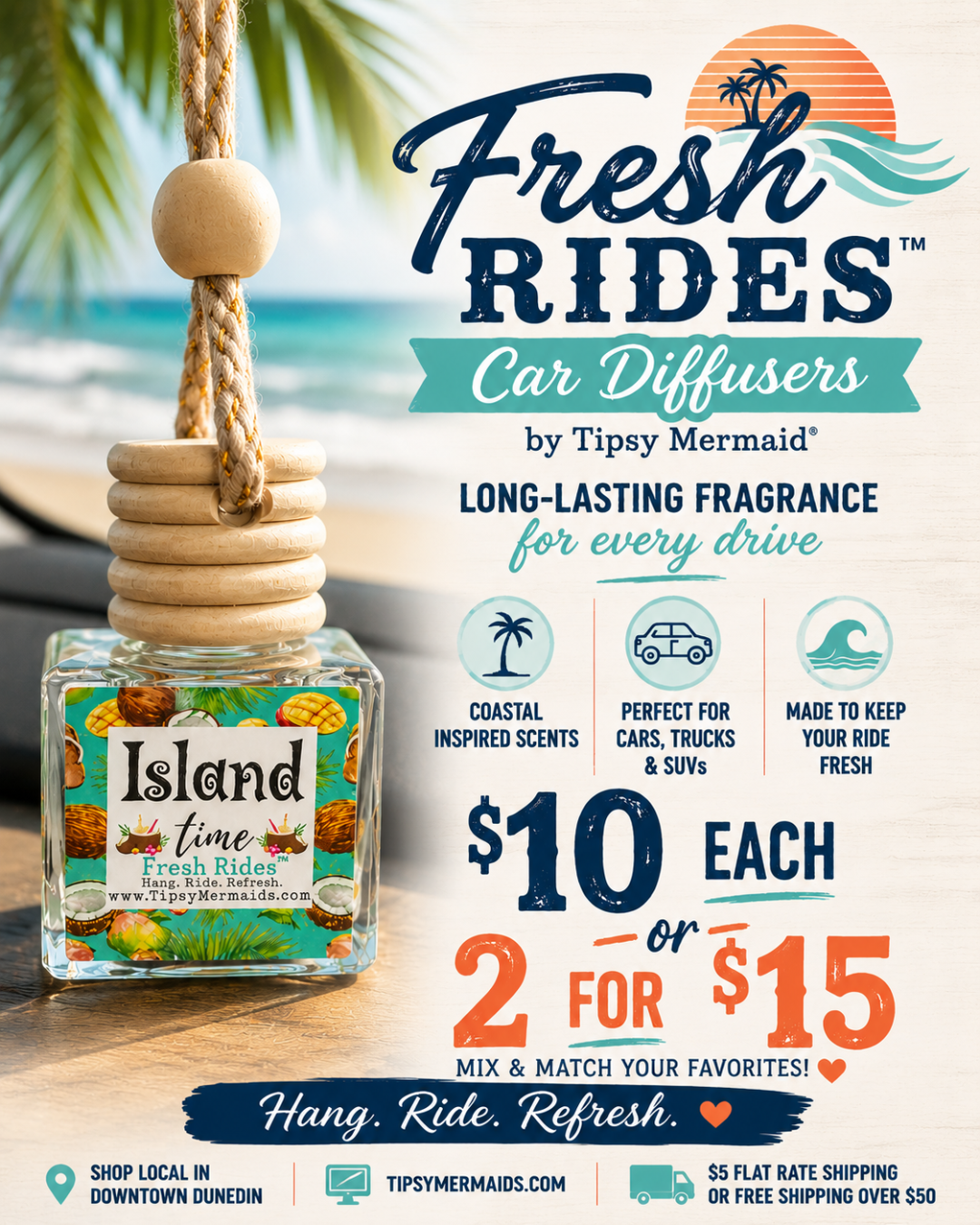Fresh Rides™ by Tipsy Mermaid® Island Time