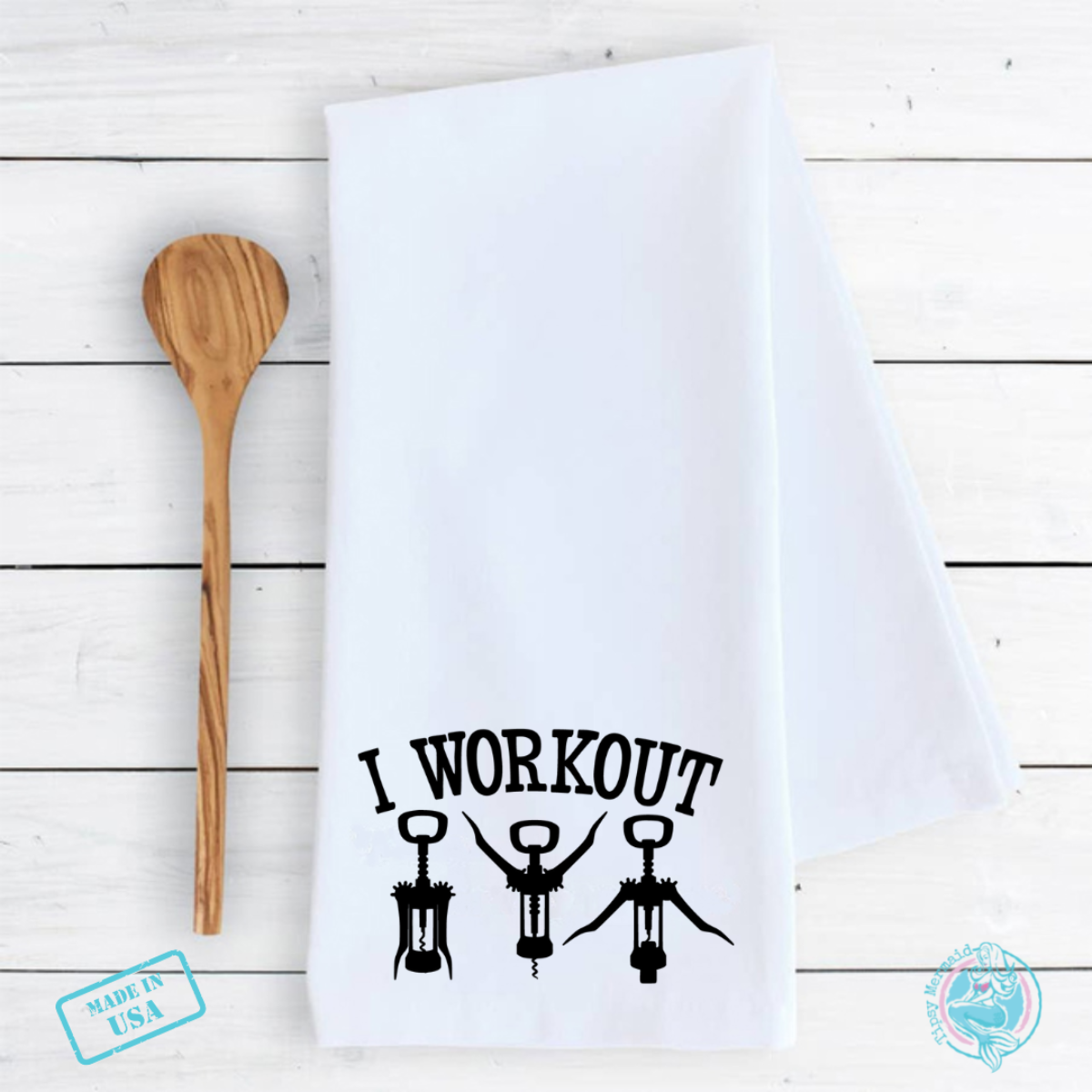Funny Tea Towel- I Workout