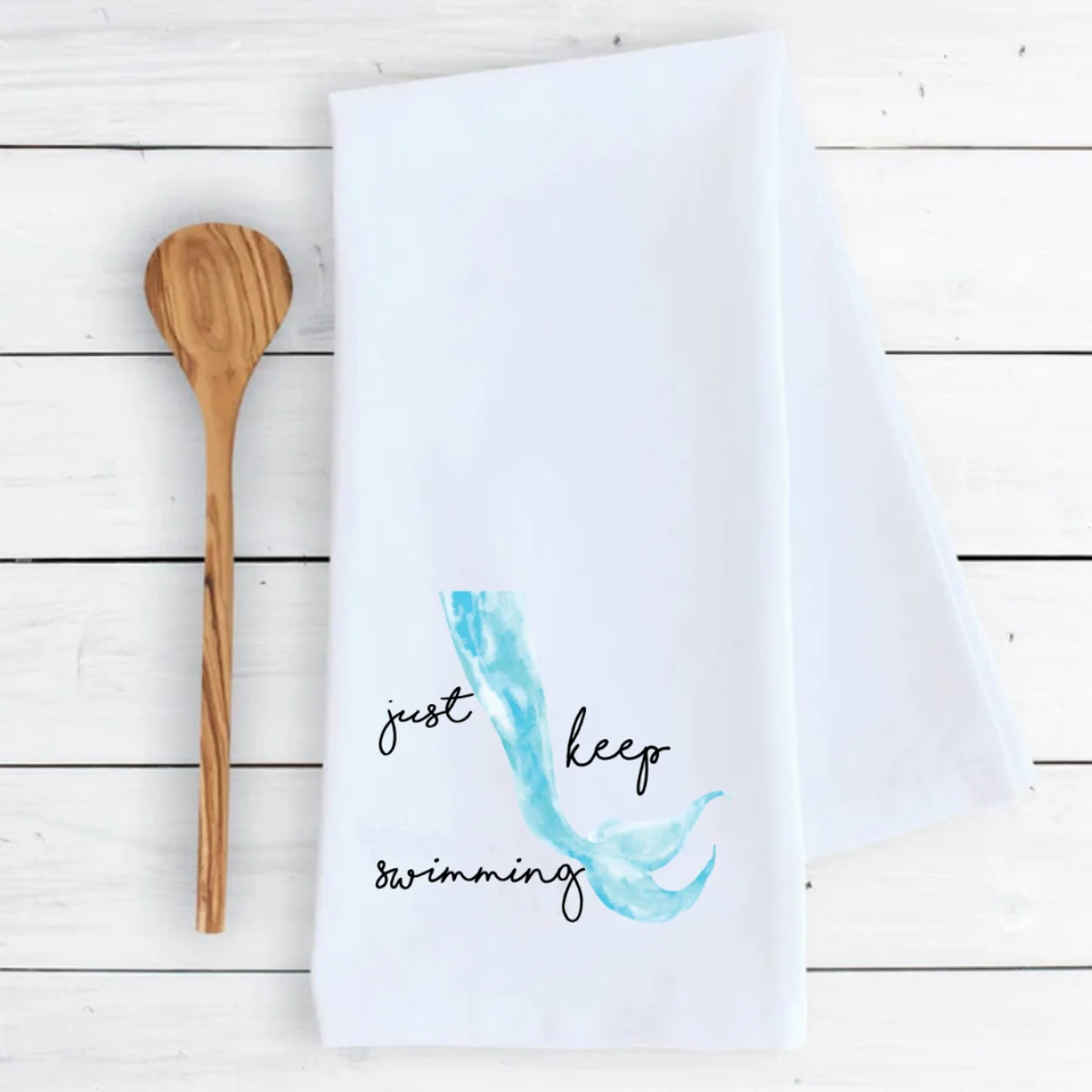 Mermaid Tea Towel- Just Keep Swimming
