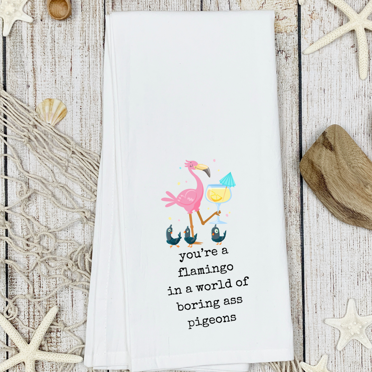 Funny Tea Towels- Flamingo in a world of pigeons