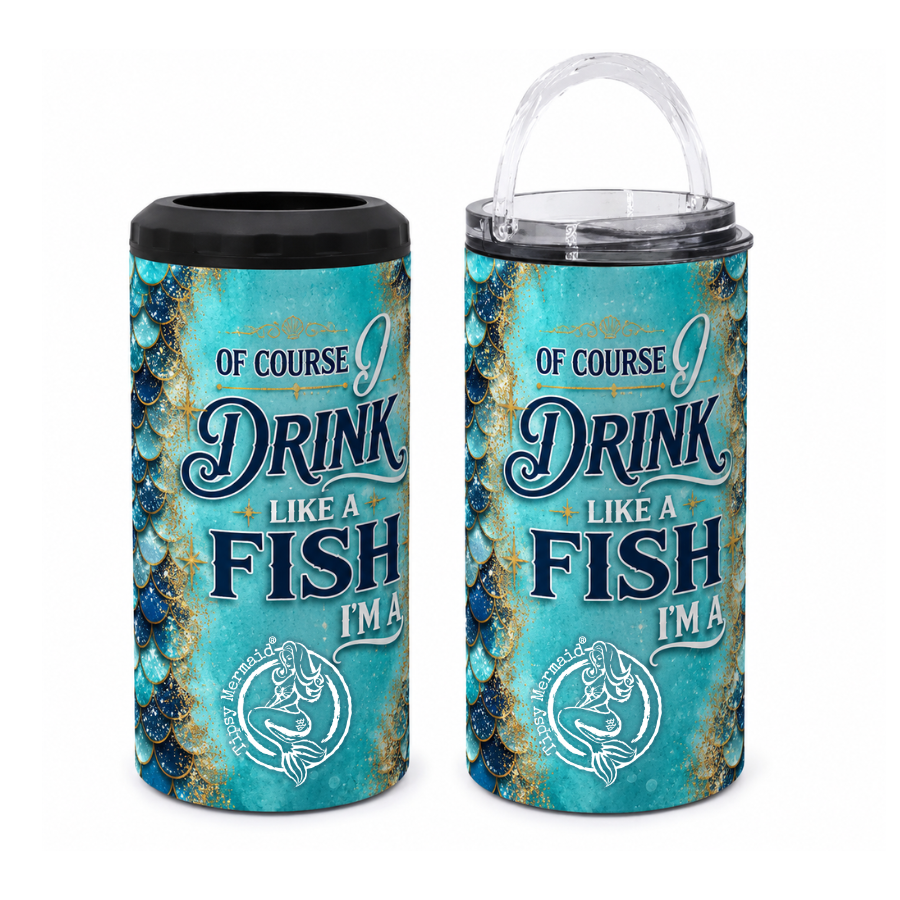 Tipsy Mermaid® Of Course I drink like a Fish 2-in-1 Cupzie